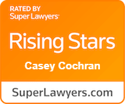 Rated By Super Lawyers - Rising Stars - Casey Cochran | SuperLawyers.com